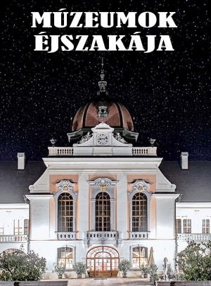 Múzeumok éjszakája a gödöllői kastélyban