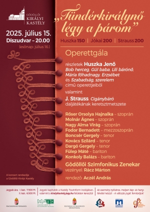 Tündérkirálynő légy a párom – operettgála a gödöllői kastély díszudvarán