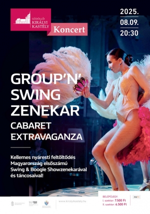 Cabaret Exravaganza Koncertshow a gödöllői kastély díszudvarán